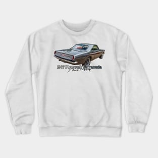 1967 Plymouth Barracuda 2 Door Hardtop Crewneck Sweatshirt